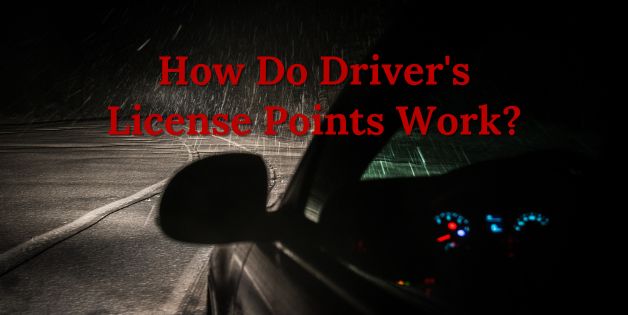 How to Drivers License Points Work